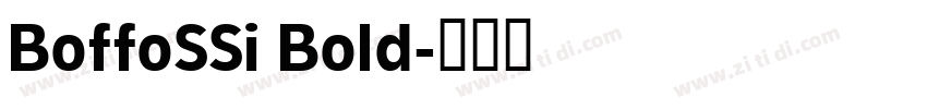 BoffoSSi Bold字体转换